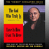 Love is How I Got to Here / the God Who Truly is, the "Bright" Revelation Series, Volume One [2-Cd Set] (Bright Revelation)