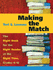 Making the Match: the Right Book for the Right Reader at the Right Time, Grades 4-12