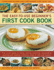 The Easy to Use Beginner's First Cook Book