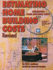 Estimating Home Building Costs, Revised