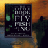 The Little Book of Flyfishing (Game & Fish Mastery Library)