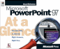 Microsoft Powerpoint at a Glance (at a Glance (Microsoft))