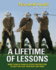 A Lifetime of Lessons More Than 50 Years of Expert Instruction to Help You Play Your Best Golf Now