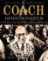 Coach John Wooden: 100 Years of Greatness: 1910-2010