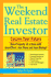 The Weekend Real Estate Investor