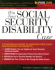 Win Your Social Security Disability Case: Advance Your Ssd Claim and Receive the Benefits You Deserve