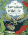 The Hawaiian Wildlife: Coloring and Activity Book