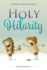 Holy Hilarity: A Funny Study of Genesis