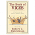 The Book of Vices: Collection of Classic Immoral Tales