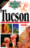 The Insiders' Guide to Tucson--1st Edition