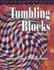 Tumbling Blocks: New Quilts From an Old Favorite
