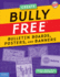 Bully Free(R) Bulletin Boards, Posters, and Banners: Creative Displays for a Bully Free Classroom