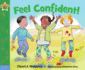 Feel Confident! : a Book About Self-Esteem (Being the Best Me Series)