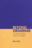 Beyond Grammar: an Experience-Based Theory of Language (Volume 88) (Lecture Notes)