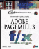 Adobe Pagemill 3 F/X and Design: Everything You Need to Know About Designing and Maintaining a Dynamic Web Site