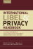 International Libel and Privacy Handbook: a Global Reference for Journalists Publishers Webmasters and Lawyers