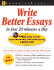 Write Better Essays in Just 20 Minutes a Day Learningexpress Llc Editors