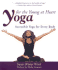 Yoga for the Young at Heart: Accessible Yoga for Every Body