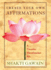 Create Your Own Affirmations: a Creative Visualization Kit