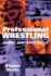 Professional Wrestling: Sport and Spectacle (Performance Studies)