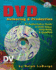 Dvd Authoring and Production: an Authoritative Guide to Dvd-Video, Dvd-Rom, & Webdvd [With Dvd]