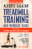 Precor Presents Alberto Salazar Treadmill Training and Workout Guide