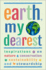 Earth, My Dearest: Inspirations on Nature, Conservation, Sustainability and Stewardship-Over 200 Quotations
