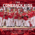 The Comeback Kids: Cincinnati Reds 2010 Championship Season
