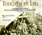 Touched By Fire: a National Historical Society Photographic Portrait of the Civil War