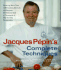 Jacques Ppin's Complete Techniques