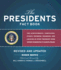 Presidents Fact Book Revised and Updated! : the Achievements, Campaigns, Events, Triumphs, and Legacies of Every President From George Washington to Ba