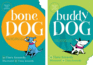 Bone Dog/Buddy Dog (Tales for Dogs)