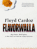 Floyd Cardoz: Flavorwalla: Big Flavor. Bold Spices. a New Way to Cook the Foods You Love