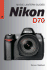 Nikon D70s/D70 (Magic Lantern Guides) (Lark Photography Book)