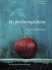My Favorite Ingredients: An Enticing Collection of Recipes