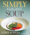 Simply Elegant Soup