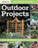 Ultimate Guide to Outdoor Projects: Step-By-Step Projects / Building Tips / Design Guides (Creative Homeowner Ultimate Guide to...)