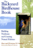 The Backyard Birdhouse Book