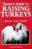 Storey's Guide to Raising Turkeys: Breeds, Care, Health