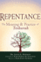 Repentance: The Meaning & Practice of Teshuvah