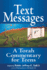 Text Messages: a Torah Commentary for Teens