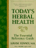 Today's Herbal Health: the Essential Reference Guide