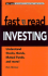 Fast Read Investing
