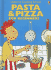 Pasta & Pizza: for Beginners (Usborne Cooking School)