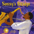 Sonny's Bridge: Jazz Legend Sonny Rollins Finds His Groove