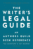 The Writer's Legal Guide: an Authors Guild Desk Reference