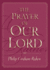 The Prayer of Our Lord