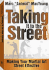 Taking It to the Street: Making Your Martial Art Street Effective