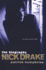 Nick Drake: the Biography