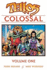 Tellos Colossal: Vol 1